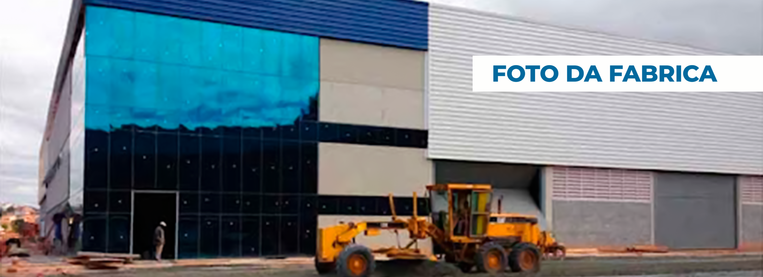 Banner FOTO DA FABRICA